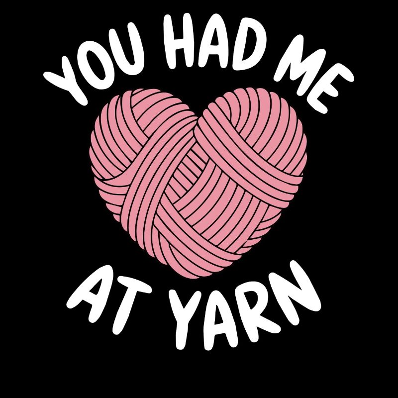 Du Hattest Mich Bei Yarn Knitting Needles CrafterLustig