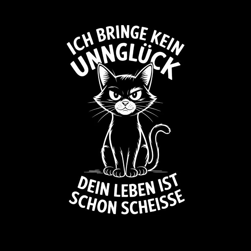 Ich bringe kein Unglueck - Schwarze Katze