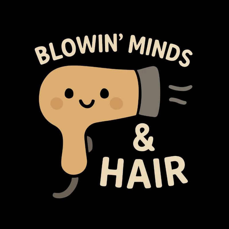 Frisör Spruch Blowin' Minds Haar Friseur Geschenk