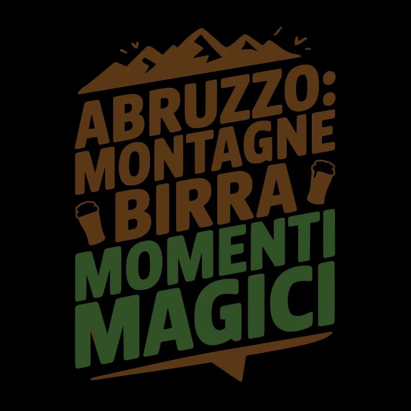 Abruzzo: Montagne Birra Momenti Magici