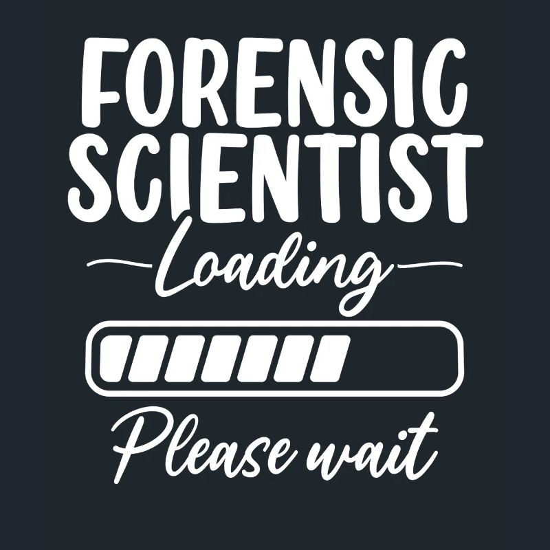 Forensic Science Loading Forensic Scientist