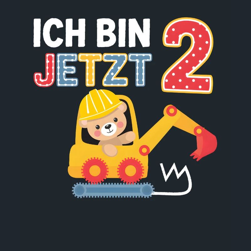Ich bin jetzt 2 Bagger Bär 2. Geburtstag