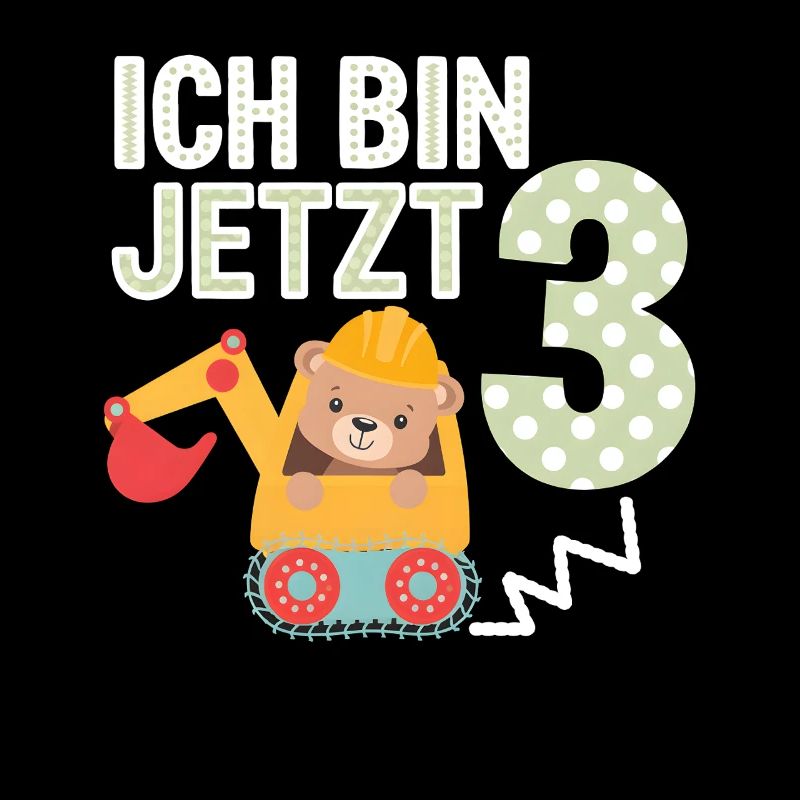 Ich bin jetzt 3 Bagger Bär 3. Geburtstag