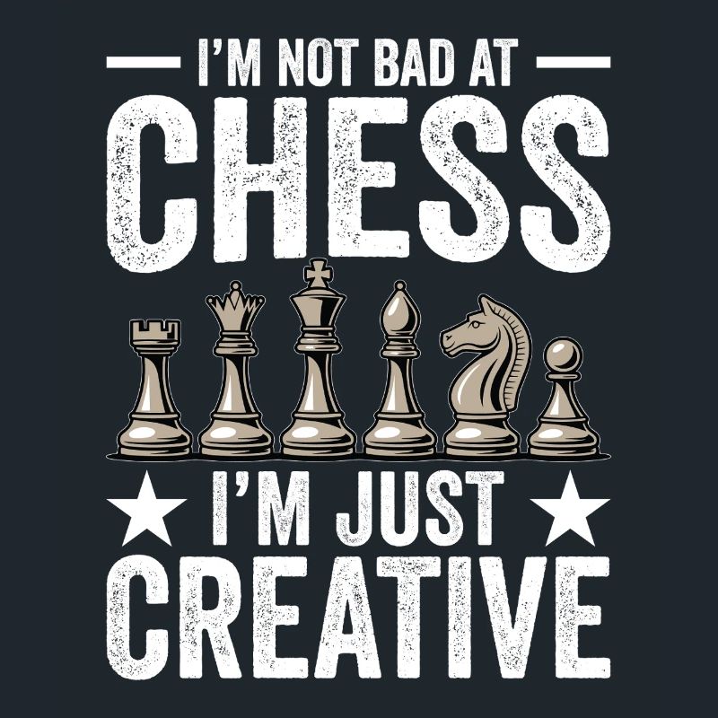 Strategy Game Chess - Bad In Chess Creative