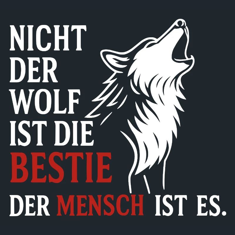 CoolesWolfs Design mit Spruch