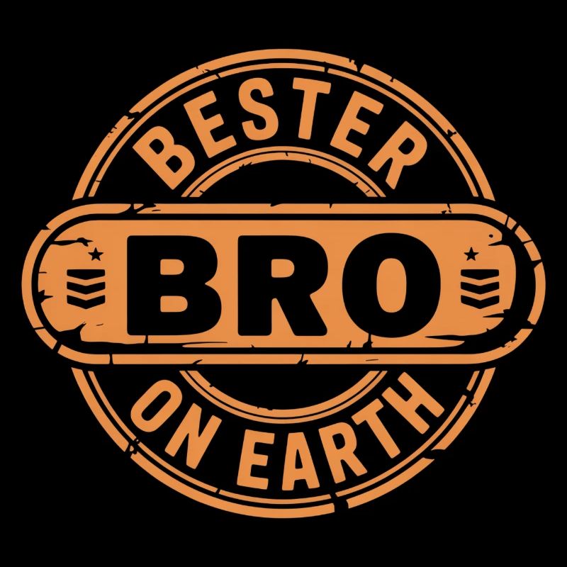 Bester Bro Bruder
