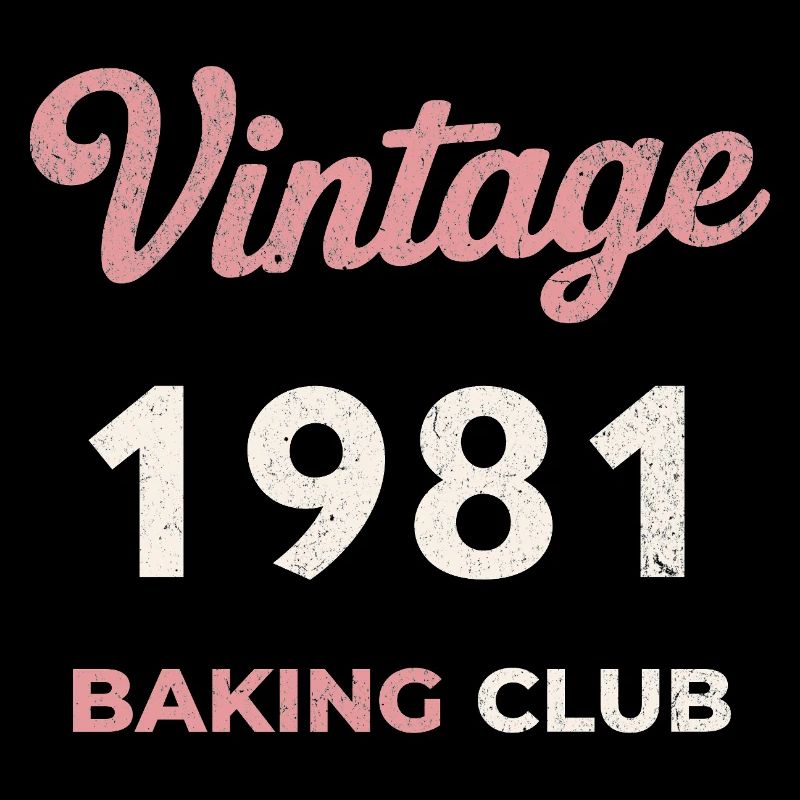 Millésime 1981 – Année de naissance rétro du Baking Club