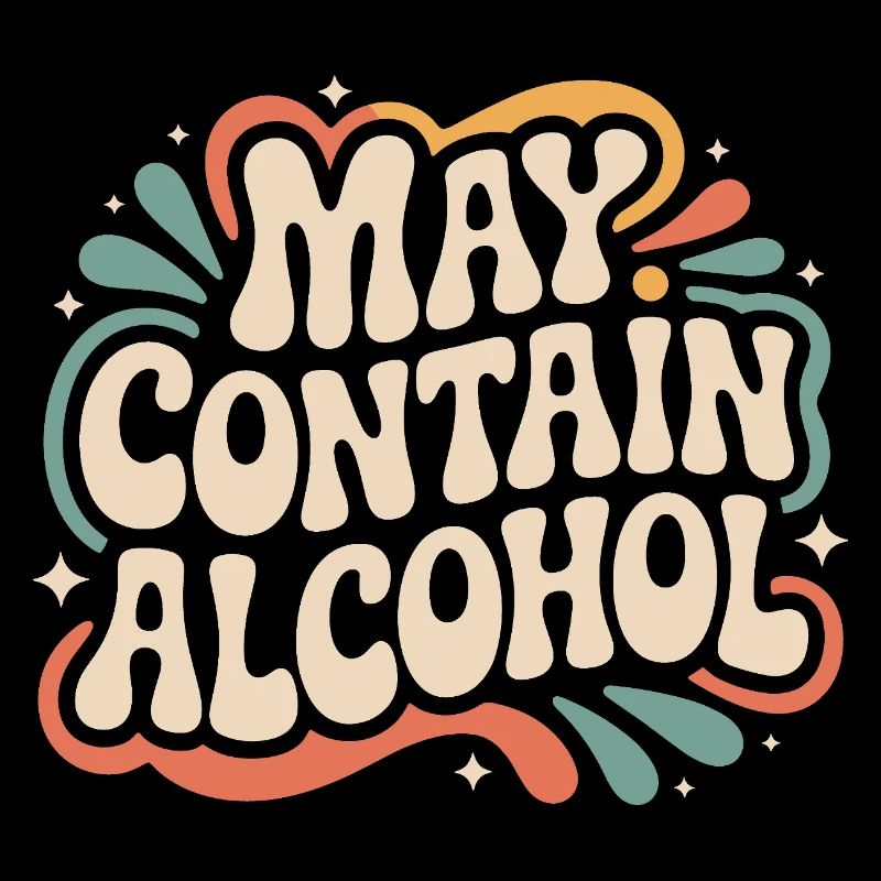 May Contain Alcohol Alkohol Mallorca Saufen JGA