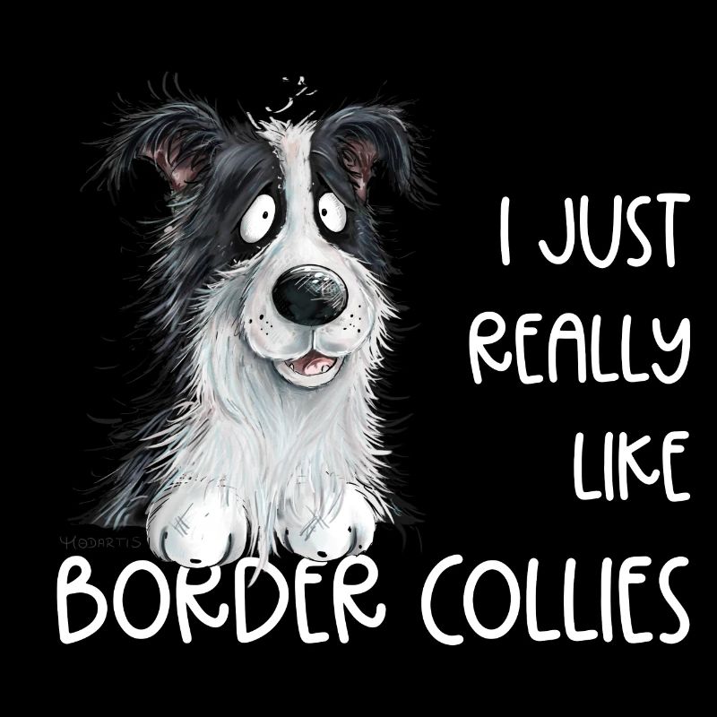 Droll Border Collie Dog Saying