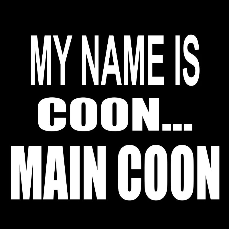 Chat Maine Coon - My name is coon (blanc)