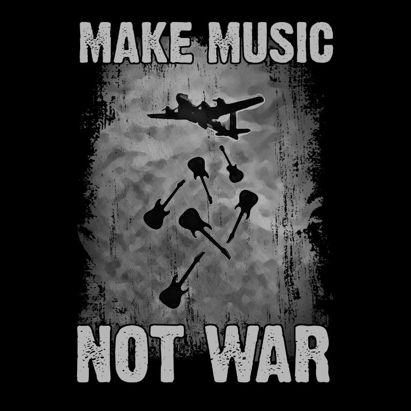 Make Music, not War.