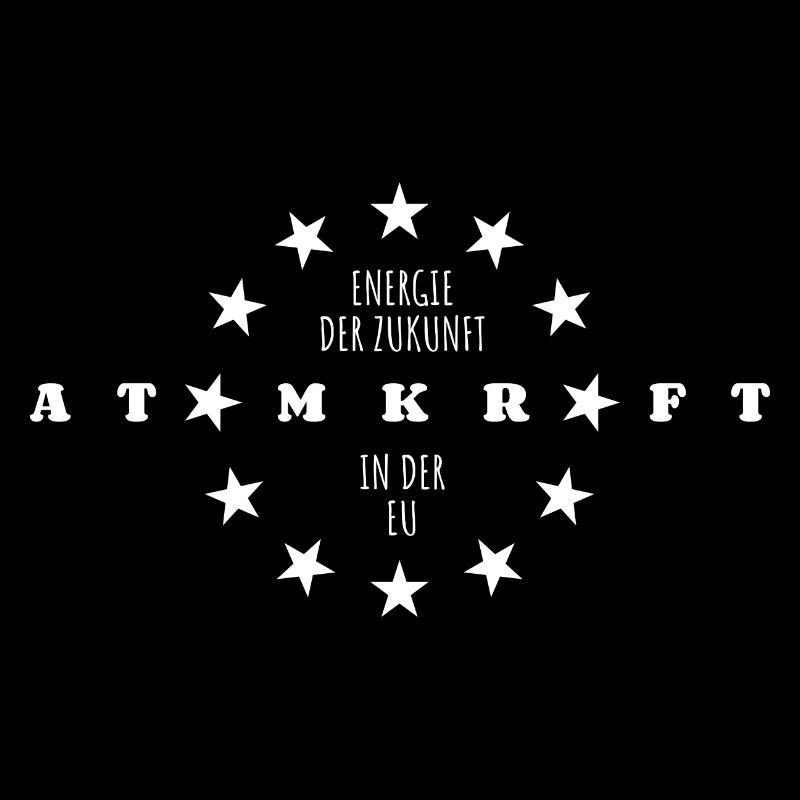 Atomkraft Ja Bitte - Energie der Zukunft in der EU