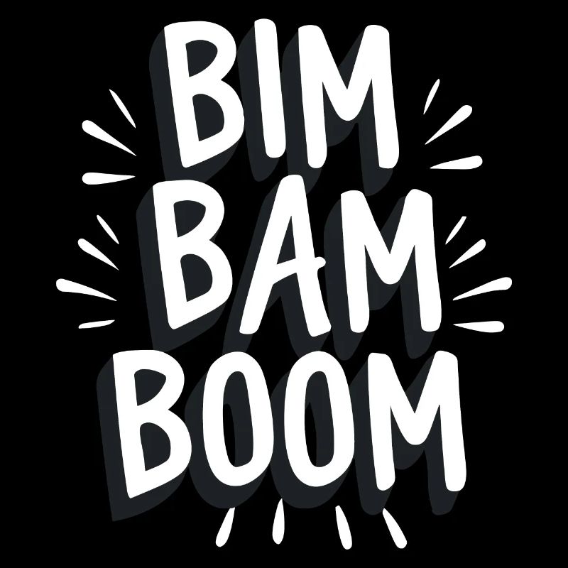 Bim bam boom