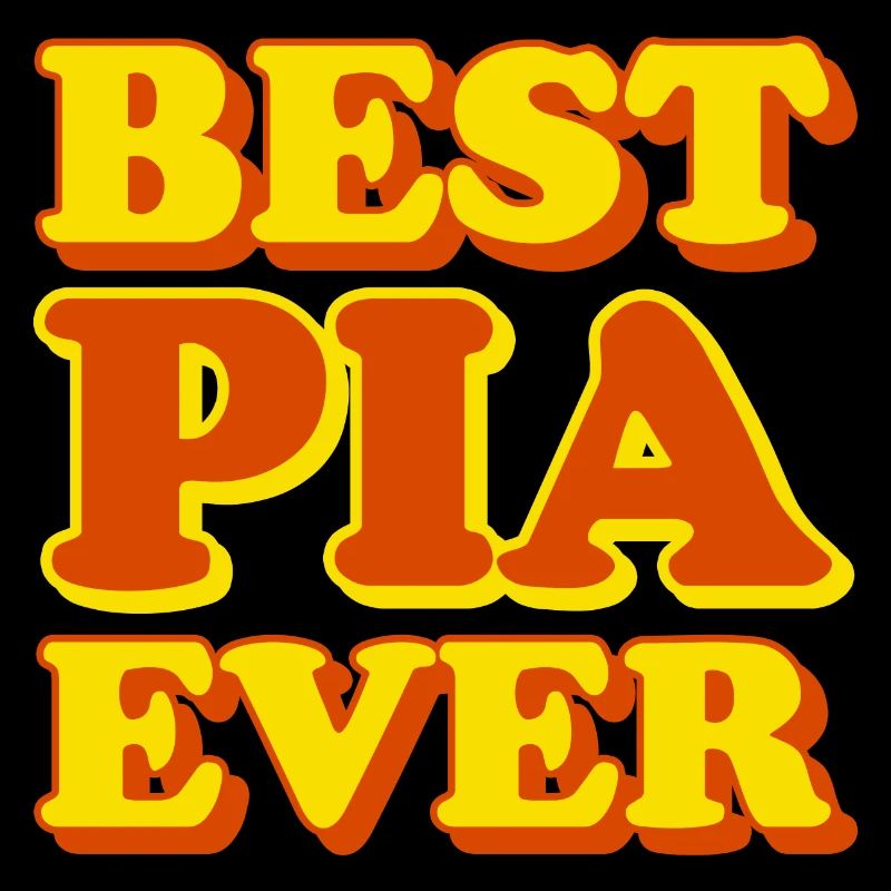 Pia First Name Funny Gift