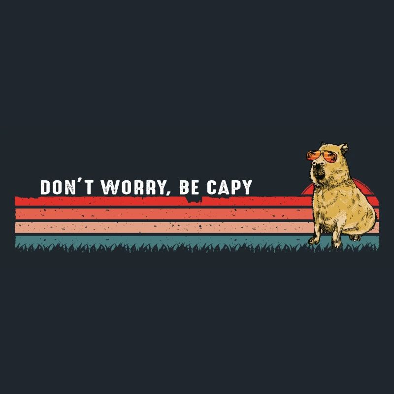 Mach dir keine Sorgen, sei Capy - Vintage Retro Capybara