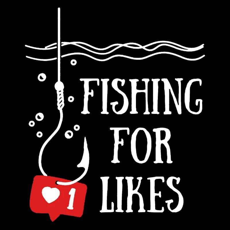 Fishing For Likes