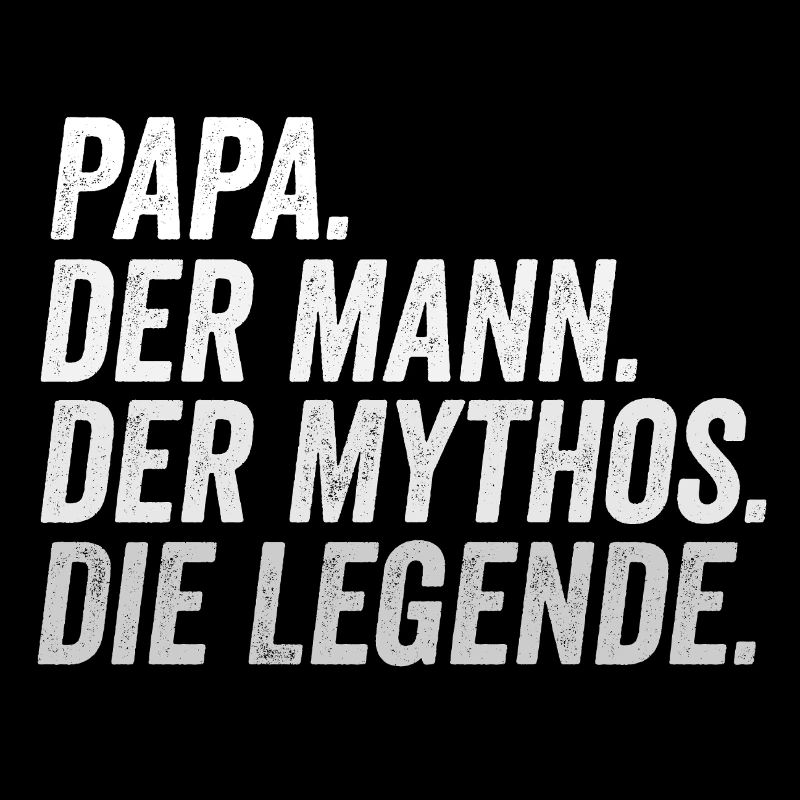 Papa Mann Mythos Legende