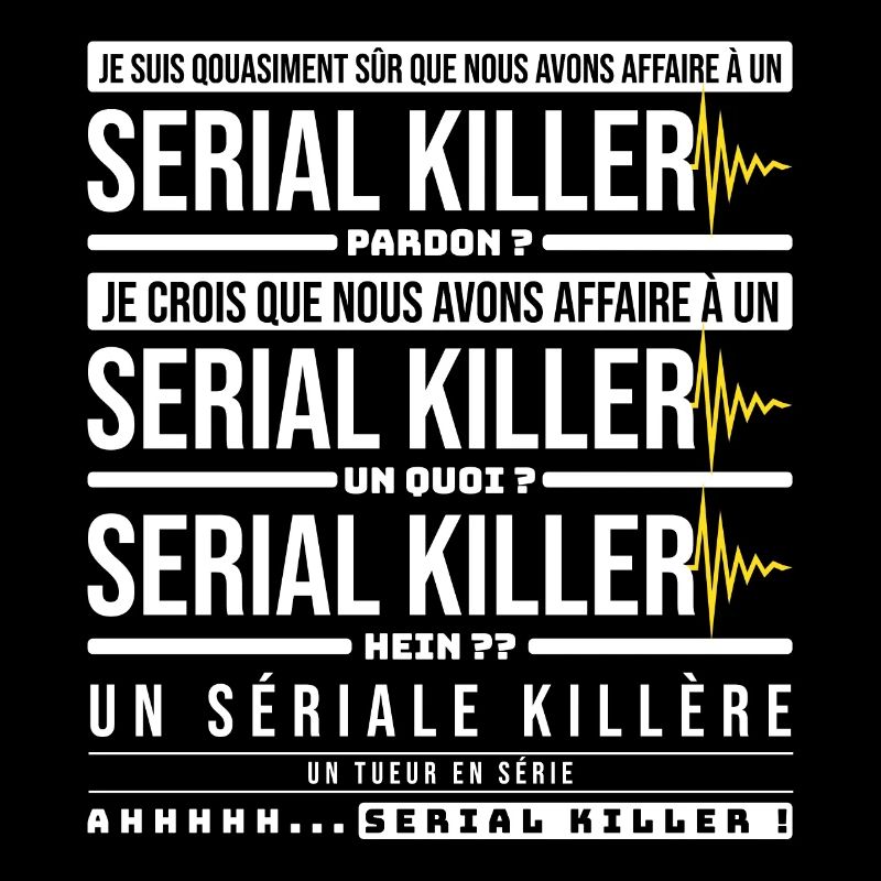 Serial Killer, la cité de la peur, les nuls