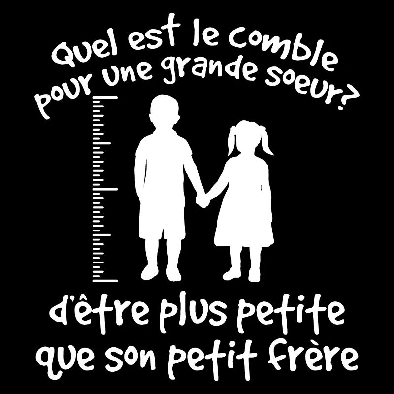 Quel Est Le Comble Pour Une Grande Soeur