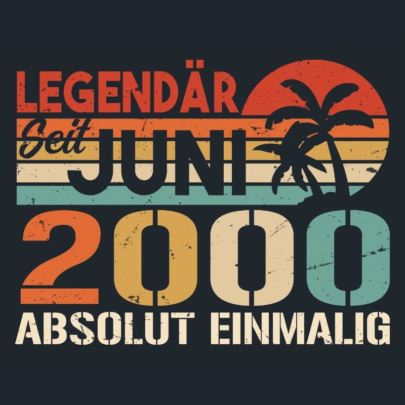 Legendär seit Juni 2000 - Geburtstag 2000
