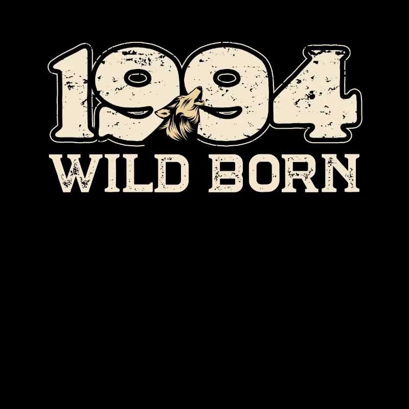 1994 BC Wild geboren - 1994 Geburtstagsgeschenk