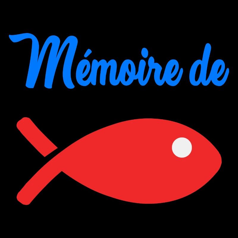 FISH. MEMORY. HUMOR
