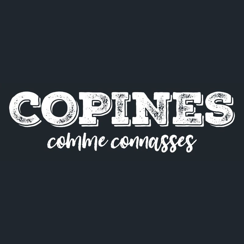 copines comme connasses