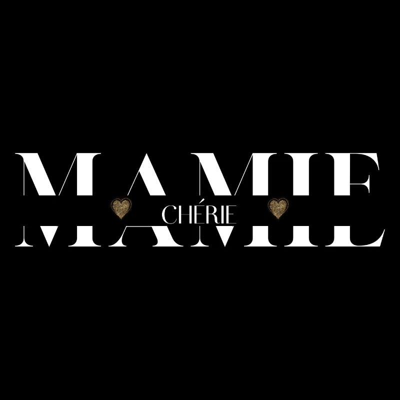 Mamie chérie