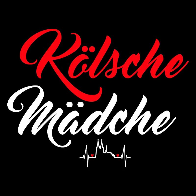 Kölsche Mädche Kölner Dom Köln Kölle Heimat Kölsch