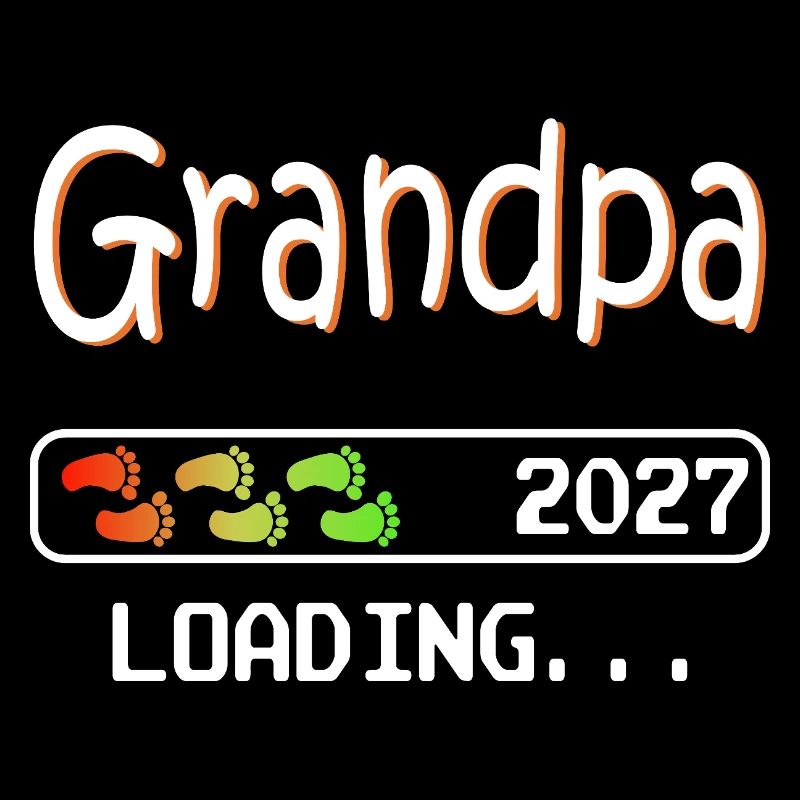 Grandpa-to-be 2027 loading future grandfather