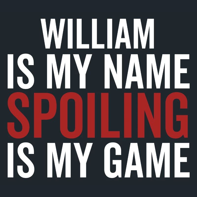 William est mon nom Spoiling est mon jeu