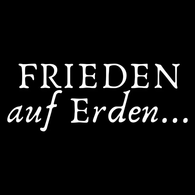 Frieden auf Erden
