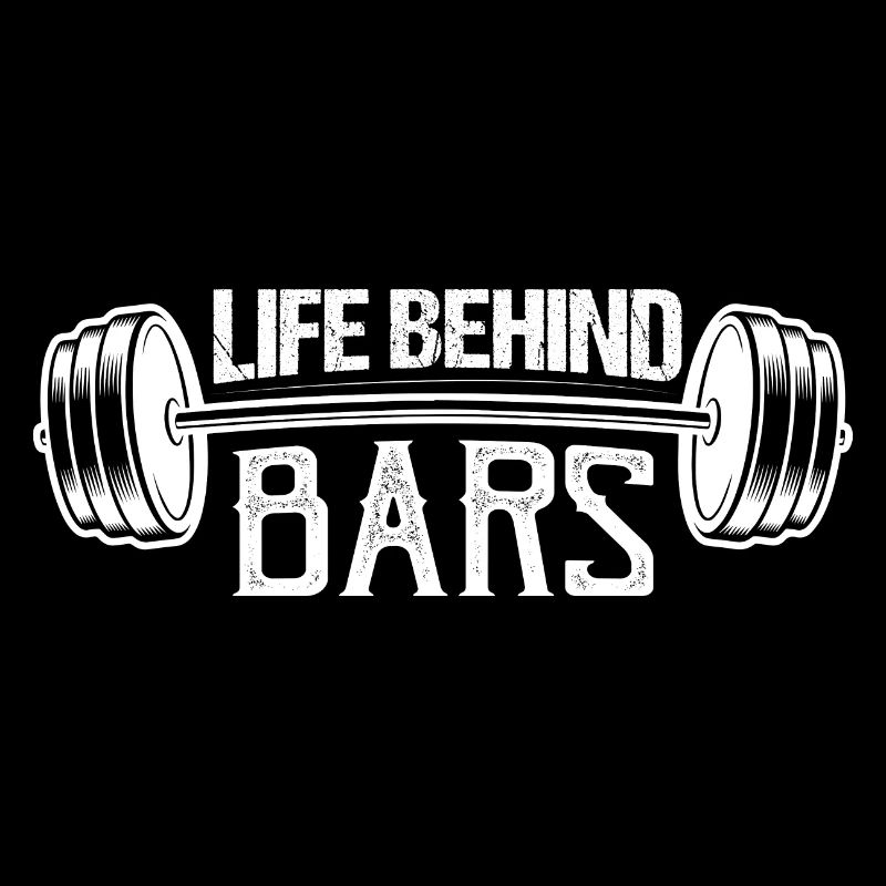 Life Behind Bars Weight Lifting Workout Training