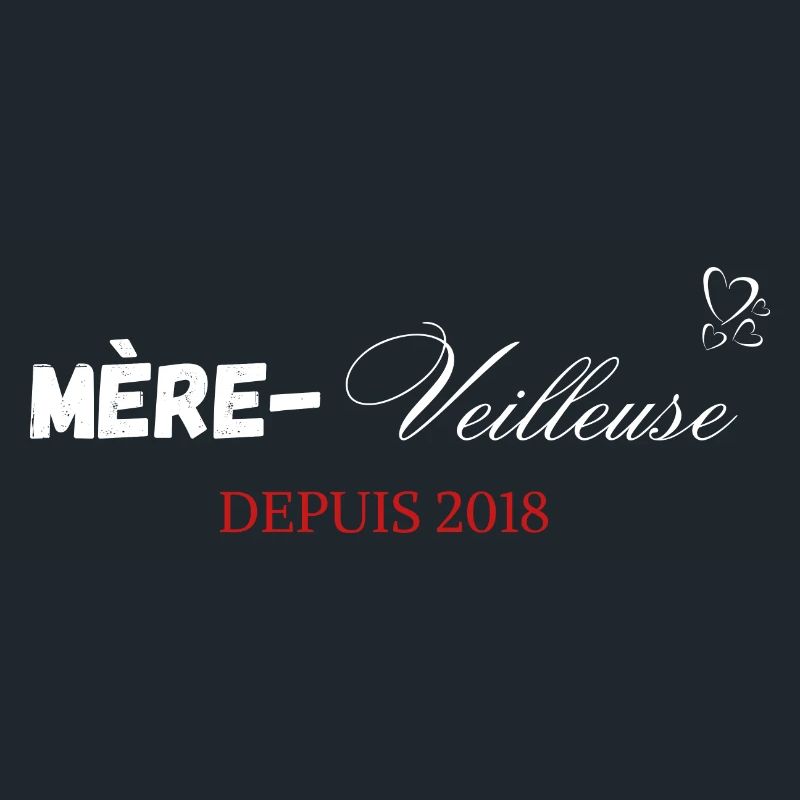 Mère veilleuse depuis 2018