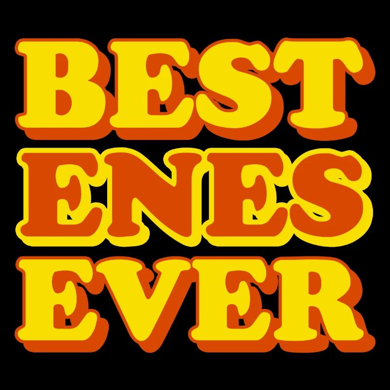 Enes First Name Funny Gift
