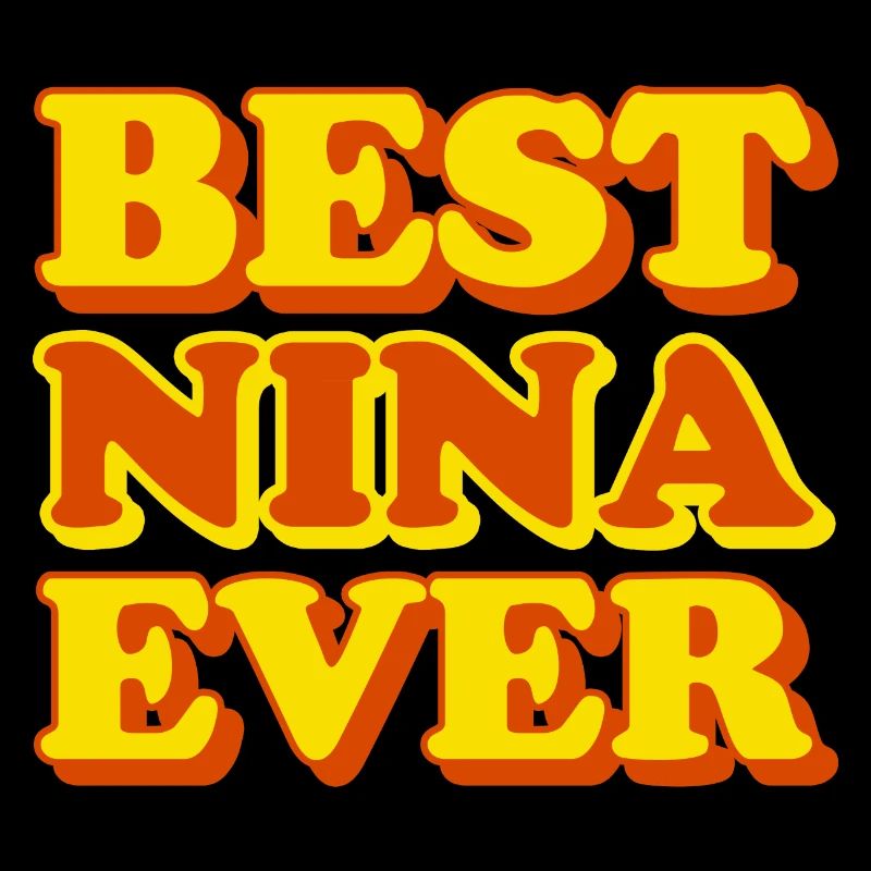 Nina First Name Funny Gift
