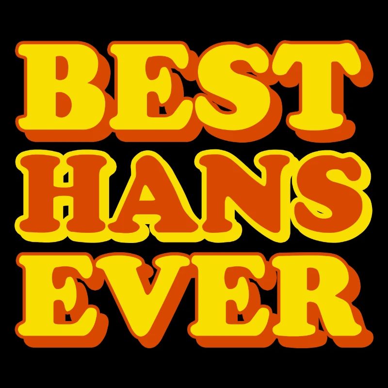 Hans First Name Funny Gift