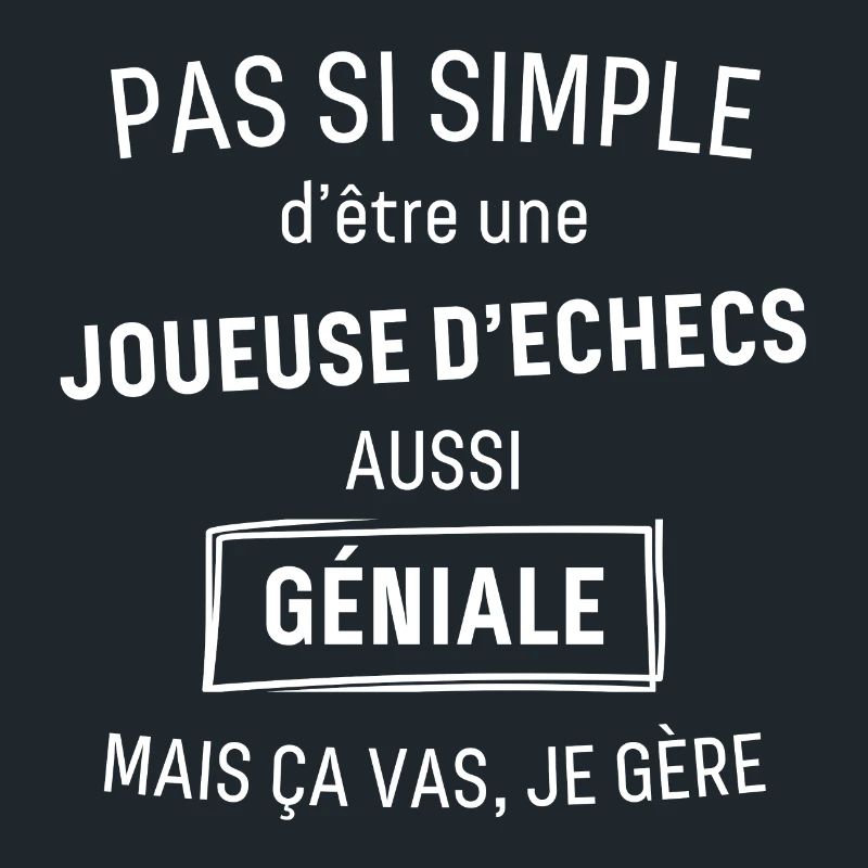Joueuse d echecs GÉNIALE