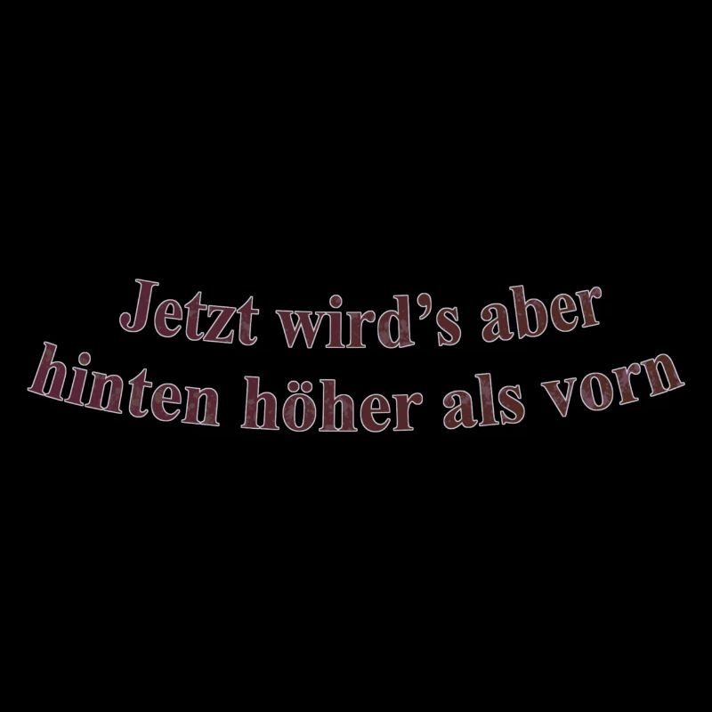 Hinten höher als Vorn