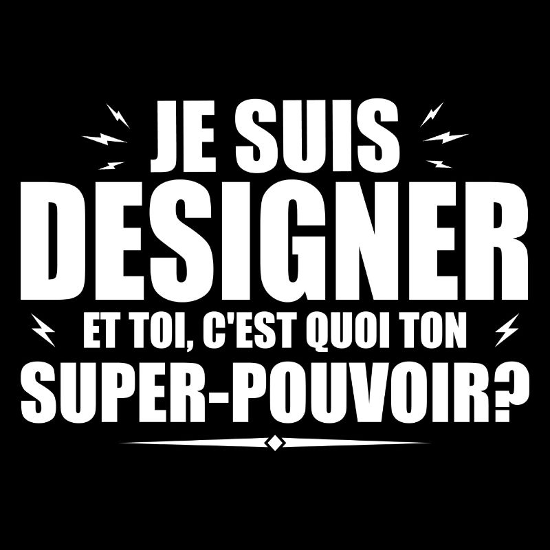 I'm a Designer. What's your superpower?