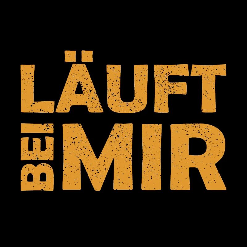 Läuft bei mir - Cooler Spruch - Laufen