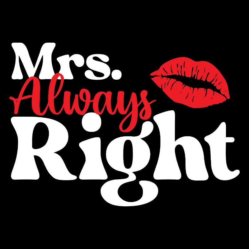 Mrs. Always Right lustiges Valentinstagspaar passt zusammen