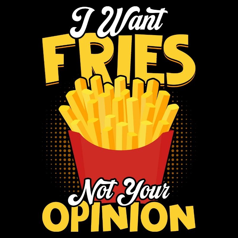 Envie de frites, pas de conseils : des priorités claires
