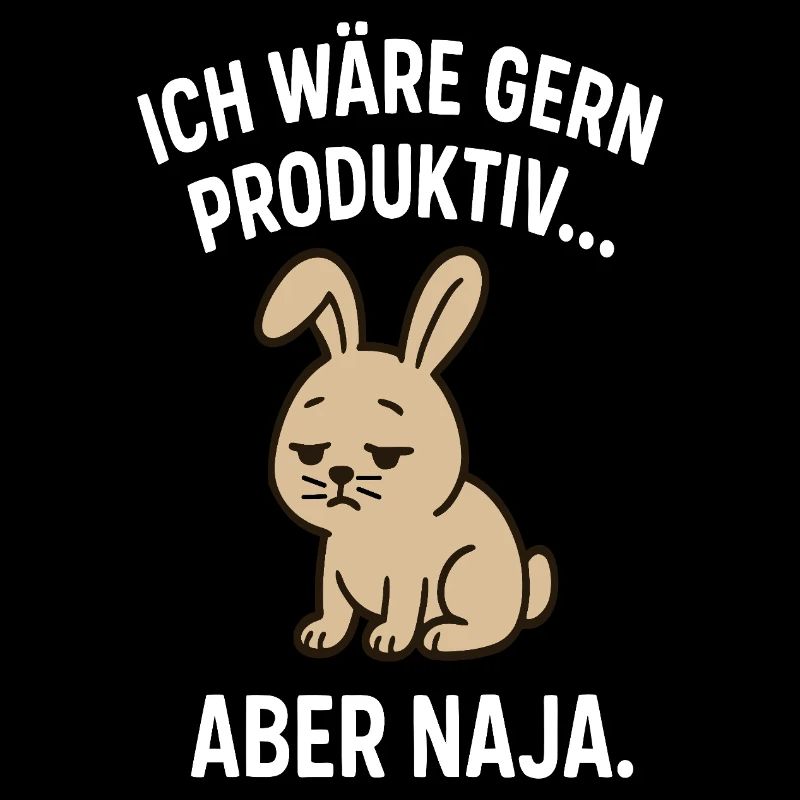 Sad Bunny Productive-Well