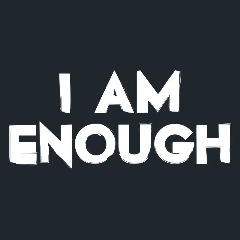 I Am Enough - Citation chrétienne