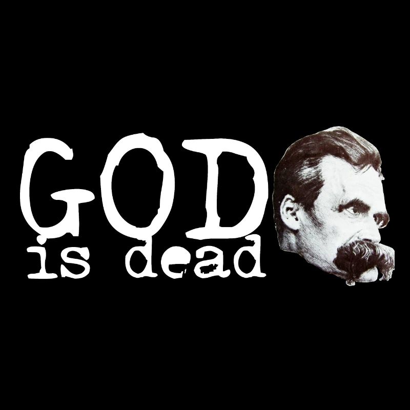 Friedrich Wilhelm Nietzsche God is dead