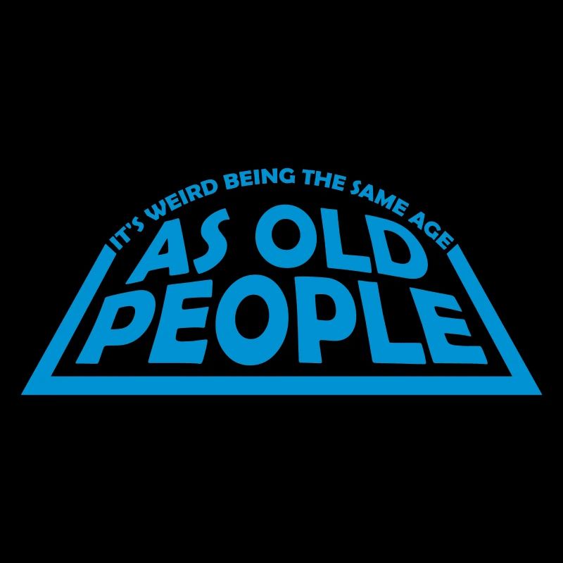 being old people age