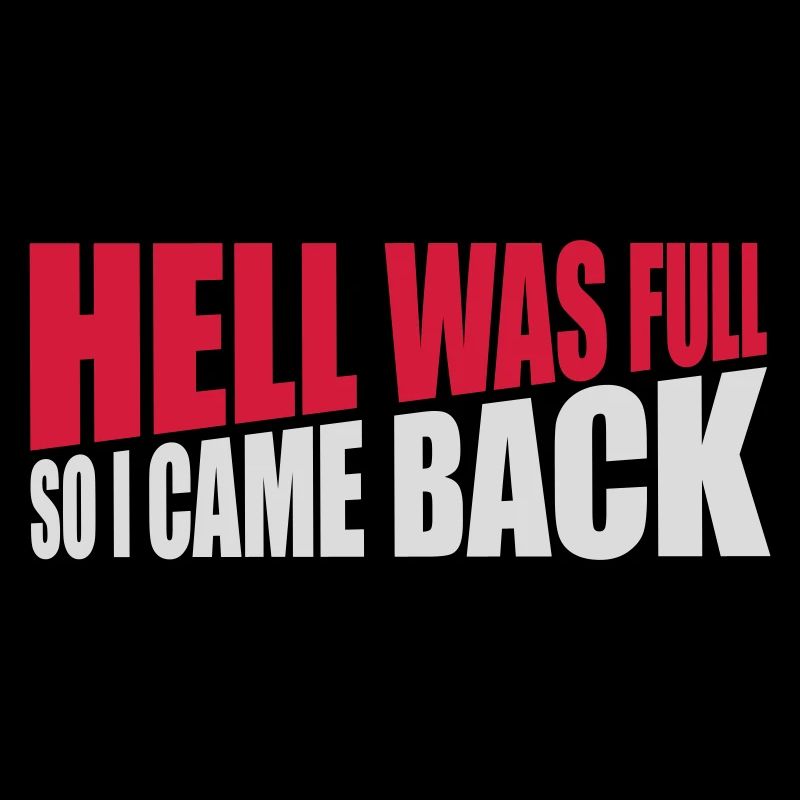 hell was full Quote