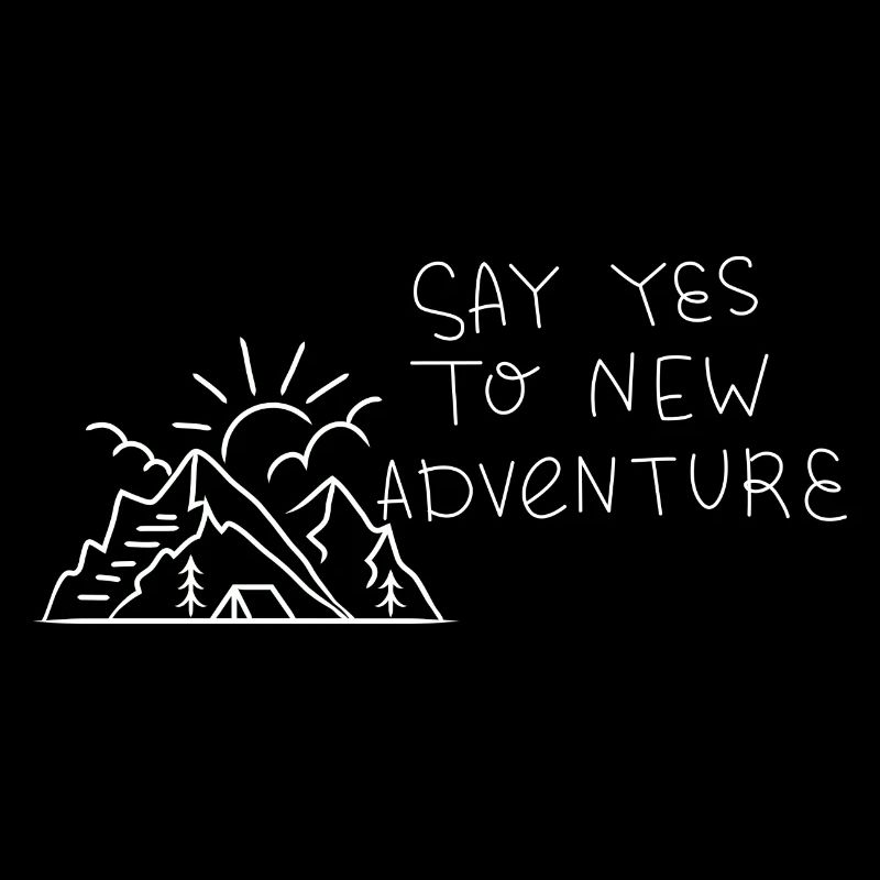Dites oui à l’aventure