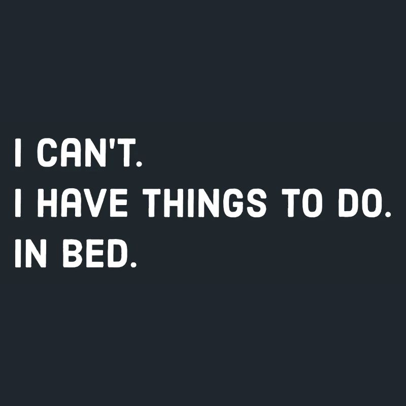 Bed Sleep Saying